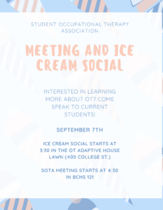 Student Occupational Therapy Association Ice Cream Social @ Occupational Therapy Adaptive House