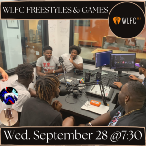 WLFC Freestyle and Games @ 88.3 WLFC Radio Station/Gaming Lounge in the AMU