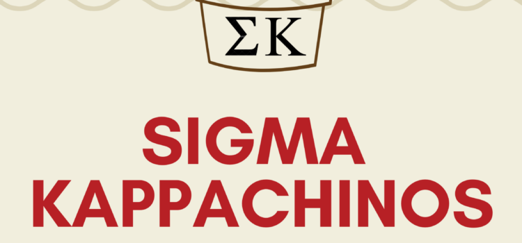Sigma Kappachinos